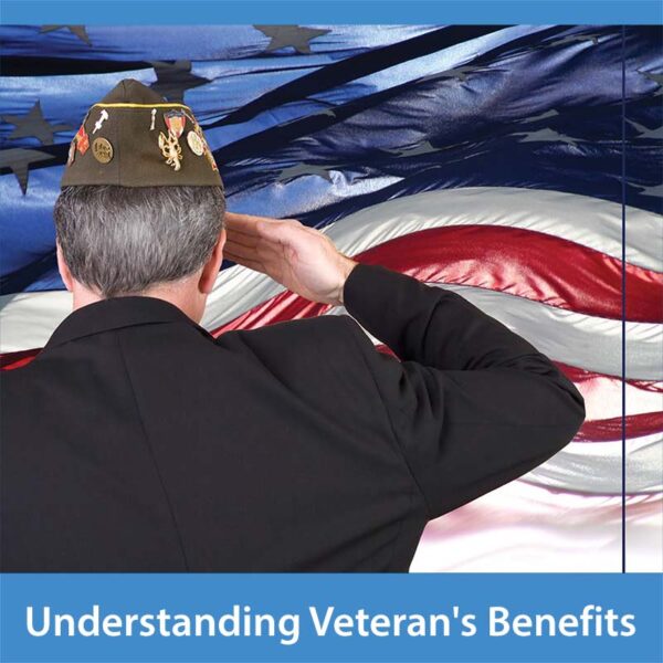 Understanding Veterans Benefits